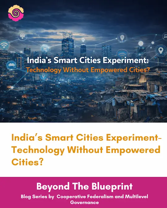 India’s Smart Cities Experiment